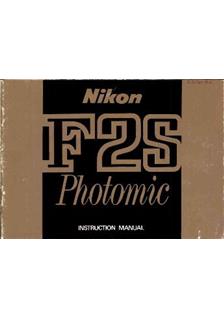 Nikon F 2 S manual. Camera Instructions.